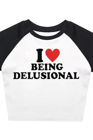 Casual Day Outfits, Easy Trendy Outfits I Love Being Delusional Y2K Crop Top