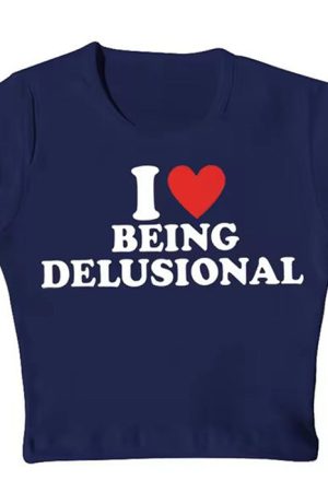 Casual Day Outfits, Easy Trendy Outfits I Love Being Delusional Y2K Crop Top