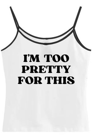 Casual Day Outfits, Easy Trendy Outfits I'm Too Pretty For This Y2K Tank Top