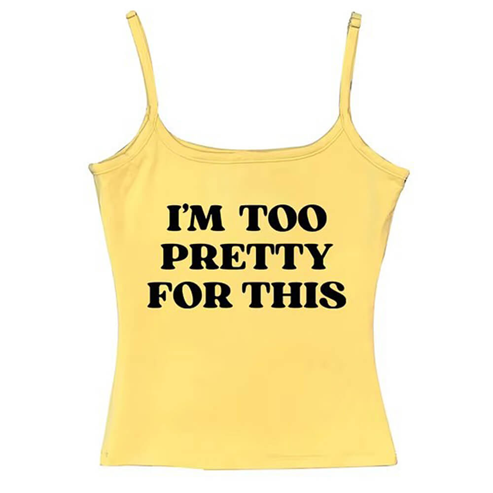 Casual Day Outfits, Easy Trendy Outfits I'm Too Pretty For This Y2K Tank Top Casual Day Outfits, Easy Trendy Outfits I'm Too Pretty For This Y2K Tank Top