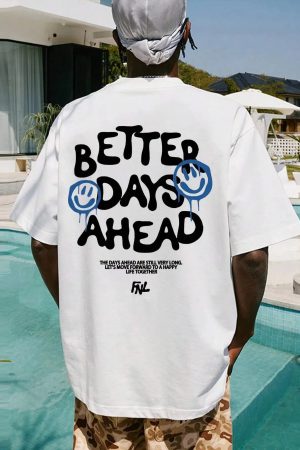 Better Days Ahead Tee