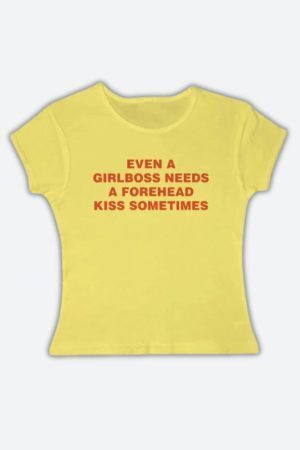 Girlboss Needs A Forehead Kiss Tee