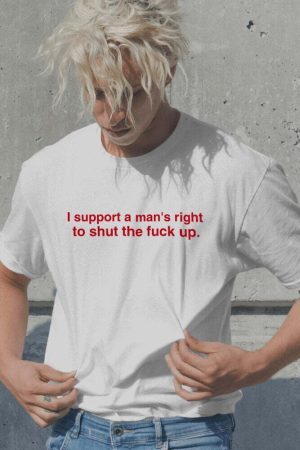 I Support A Man's Right Tee
