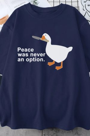 Peace Was Never An Option Tee