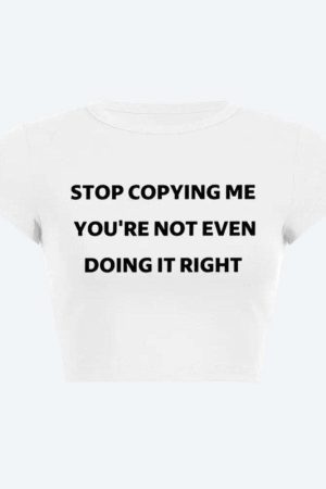 Stop Copying Me Tee